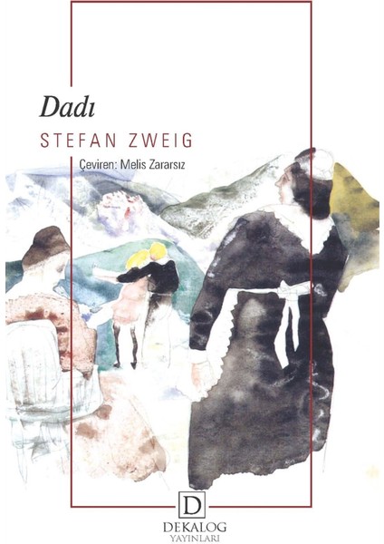 Dadı - Stefan Zweig