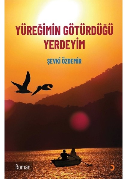 Yüreğimin Götürdüğü Yerdeyim - Şevki Özdemir