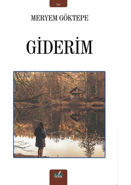 Giderim - Meryem Göktepe