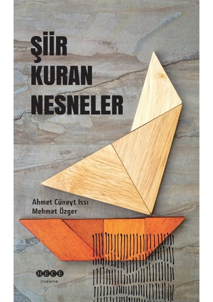 Şiir Kuran Nesneler - Ahmet Cüneyt Issı