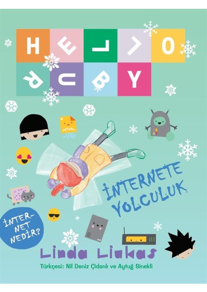 Hello Ruby - Internete Yolculuk - Linda Liukas