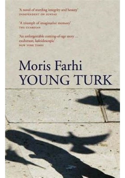 Young Turk - Moris Farhi