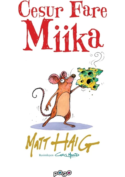 Cesur Fare Miika - Matt Haig