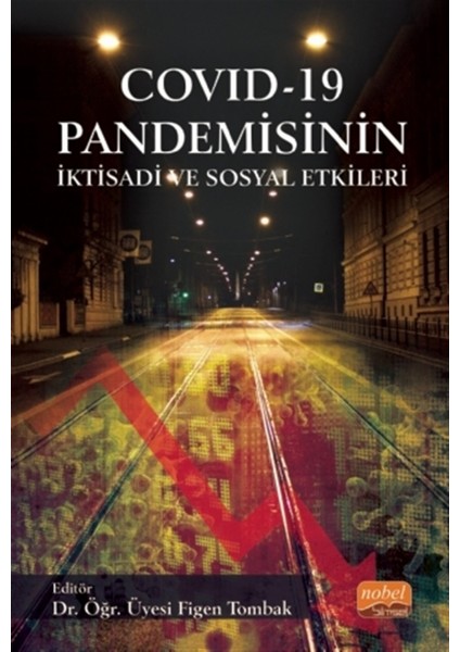 Pandemisinin Iktisadi ve Sosyal Etkileri - Ahmet Çetindaş