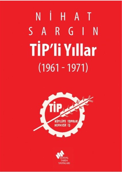 Tip'li Yıllar - Nihat Sargın