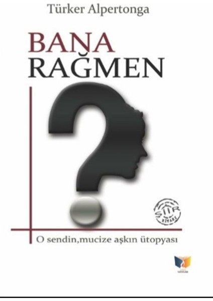 Bana Rağmen - Türker Alpertonga