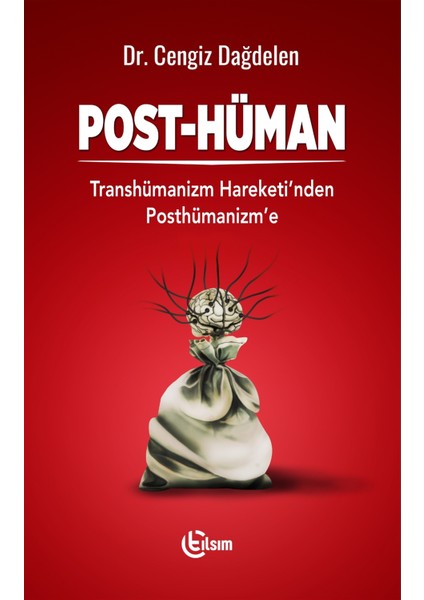 Post-Hüman - Cengiz Dağdelen