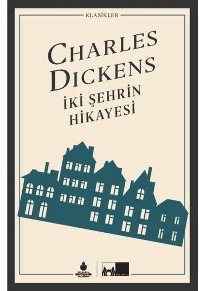 Iki Şehrin Hikayesi (Ciltli) - Charles Dickens