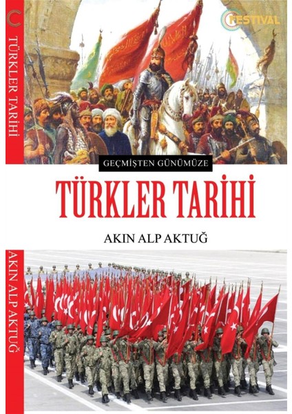 Türkler Tarihi - Akın Alp Aktuğ