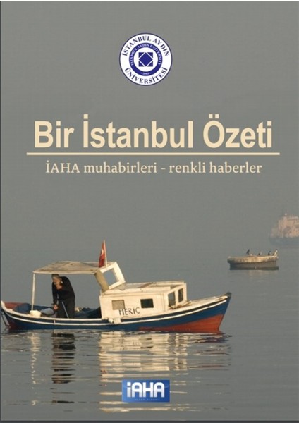 Bir Istanbul Özeti - Kayıhan Güven