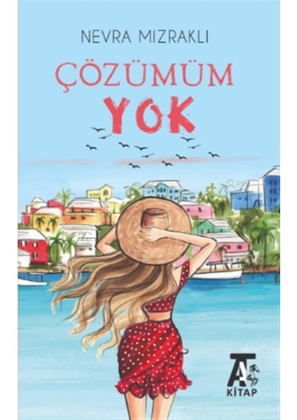 Çözümüm Yok - Nevra Mızraklı