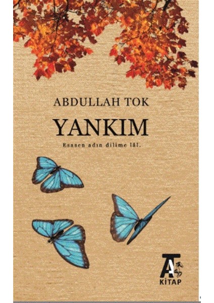 Yankım - Abdullah Tok