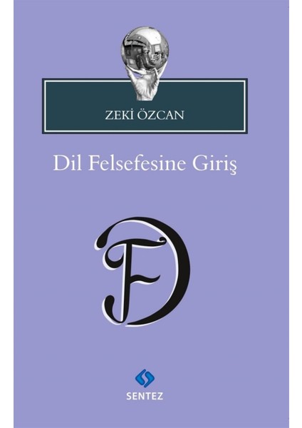 Dil Felsefesine Giriş - Zeki Özcan