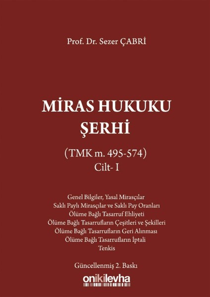 Miras Hukuku Şerhi Cilt 1 - Sezer Çabri
