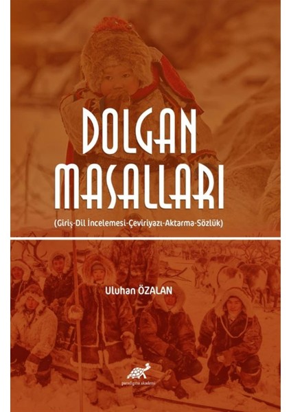 Dolgan Masalları - Uluhan Özalan