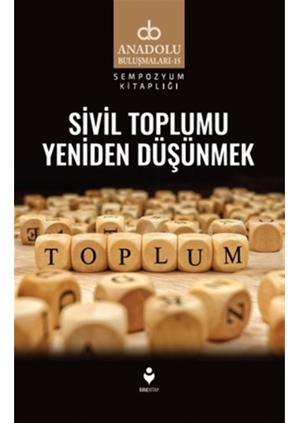 Sivil Toplumu Yeniden Düşünmek