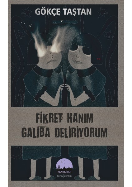 Fikret Hanım Galiba Deliriyorum - Gökçe Taştan