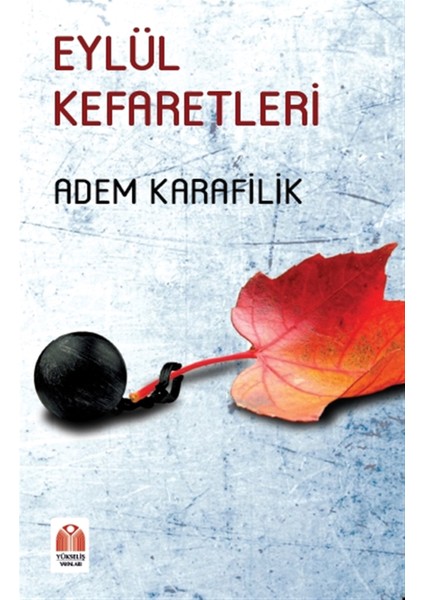 Eylül Kefaretleri - Adem Karafilik