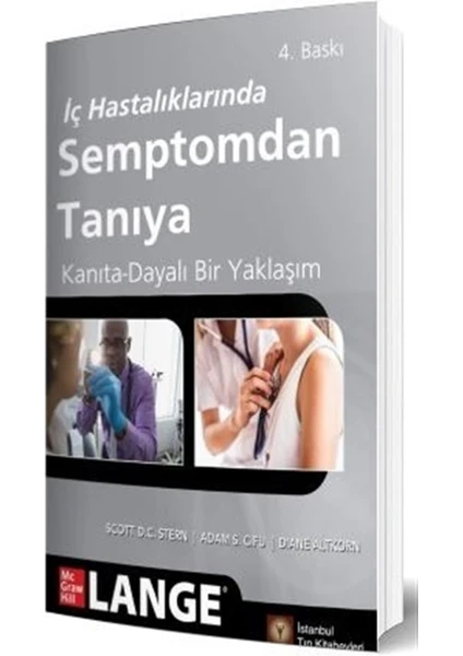 Iç Hastalıklarında Semptomdan Tanıya - Scott D. C. Stern