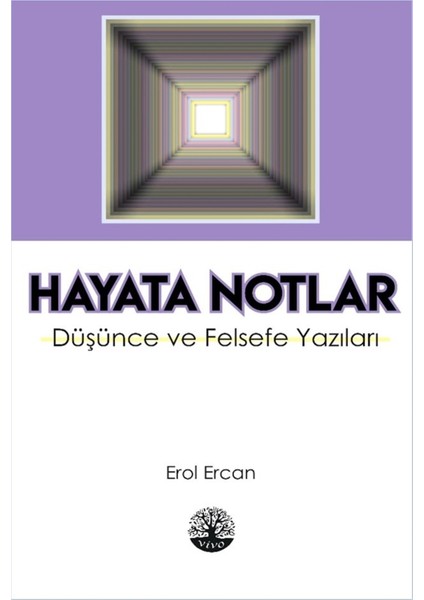 Hayata Notlar - Erol Ercan