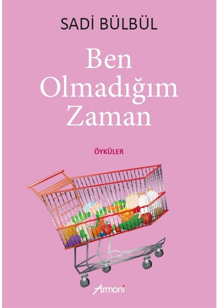 Ben Olmadığım Zaman - Sadi Bülbül