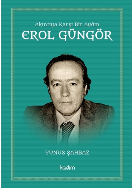 Erol Güngör - Yunus Şahbaz