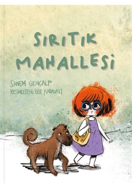 Sırıtık Mahallesi - Sanem Gençalp
