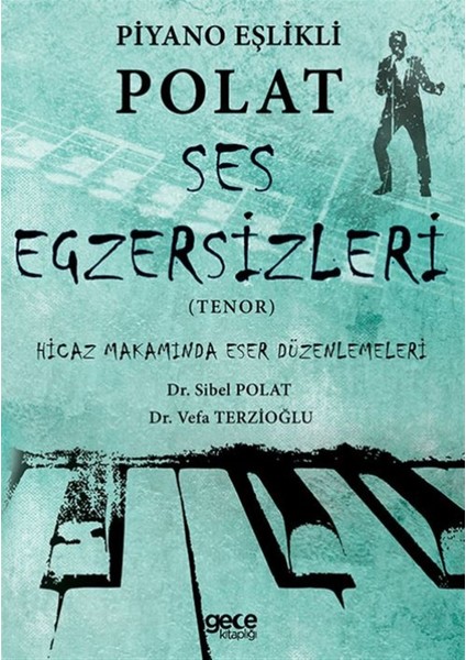 Piyano Eşlikli Polat Ses Egzersizleri Tenor - Sibel Polat