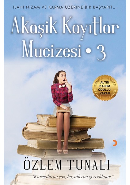 Akaşik Kayıtlar Mucizesi 3 - Özlem Tunalı
