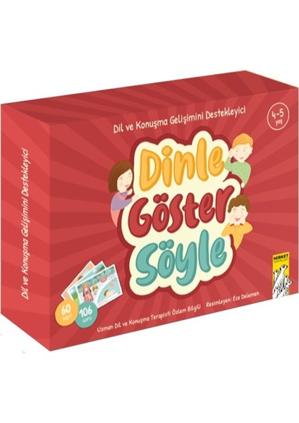 Dinle Göster Söyle -