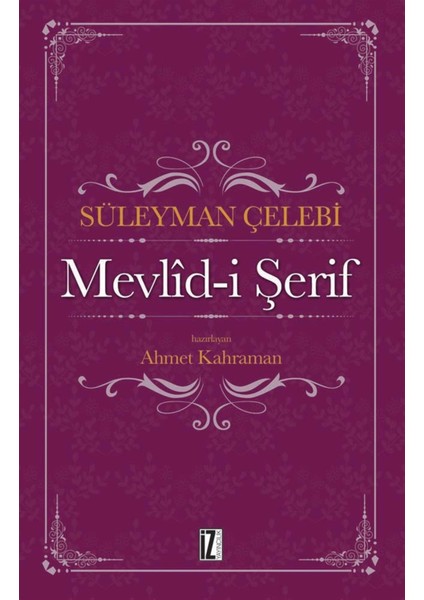 Mevlid-I Şerif - Süleyman Çelebi