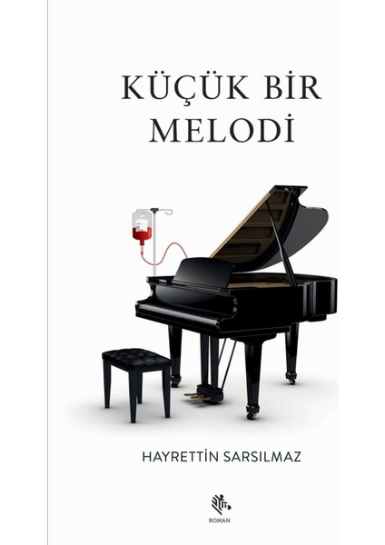 Küçük Bir Melodi - Hayrettin Sarsılmaz