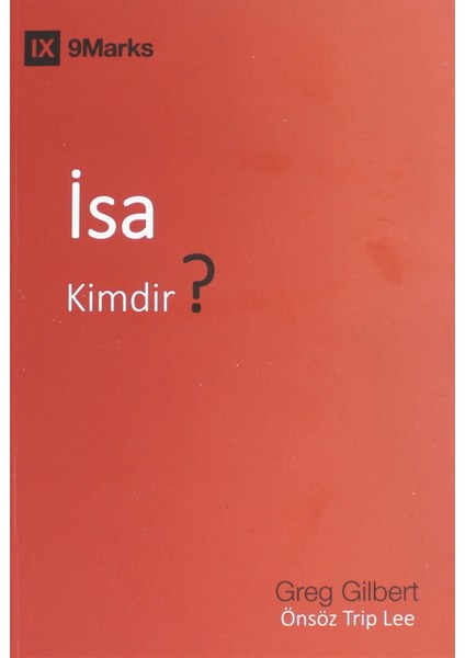 Isa Kimdir? - Greg Gilbert