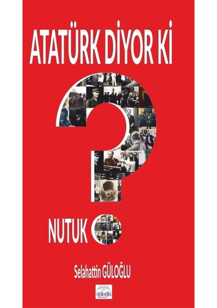 Atatürk Diyor Ki - Selahattin
