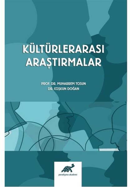 Kültürlerarası Araştırmalar - Muharrem Tosun