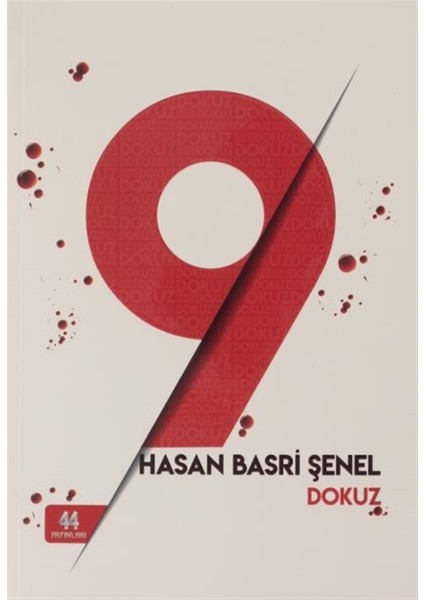 44 Yayınları Dokuz - Hasan Basri Şenel