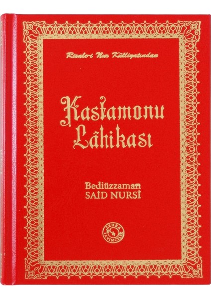 Kastamonu Lahikası (Küçük Boy) - Bediüzzaman Said-I Nursi