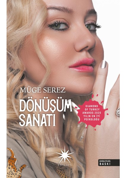 Dönüşüm Sanatı - Müge Serez