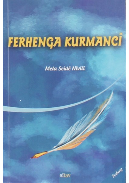 Ferhenga Kurmanci - Mela Seide Nivili