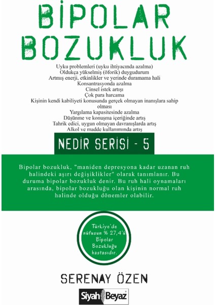 Bipolar Bozukluk - Serenay Özen