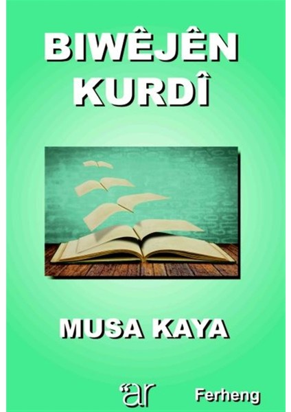 Ar Yayınları Biwejen Kurdi - Musa Kaya