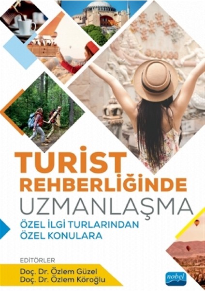 Turist Rehberliğinde Uzmanlaşma - Alper Kurnaz