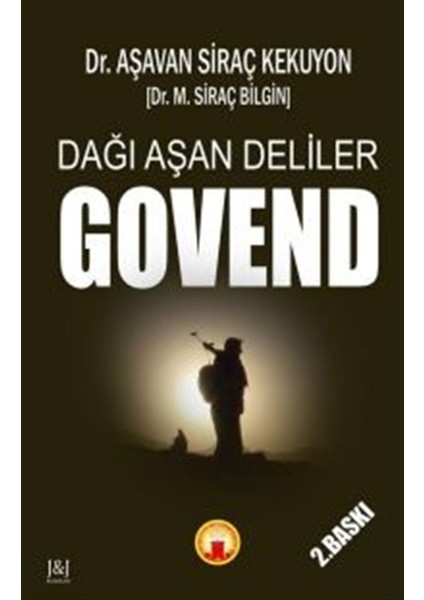 Dağı Aşan Deliler Govend - Aşavan Siraç Kekuyon