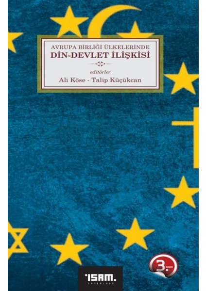 Avrupa Birliği Ülkelerinde Din-Devlet Ilişkisi - Talip Küçükcan