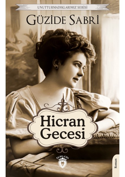 Hicran Gecesi - Güzide Sabri