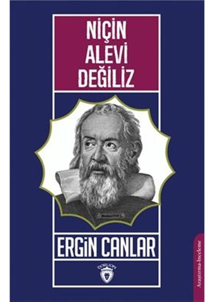 Niçin Alevi Değiliz - Ergin Canlar