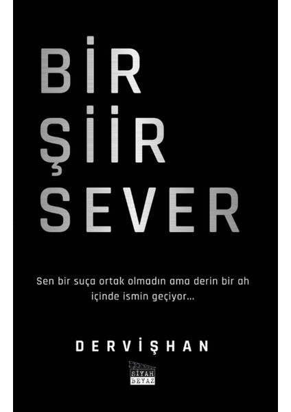 Bir Şiir Sever - Dervişhan
