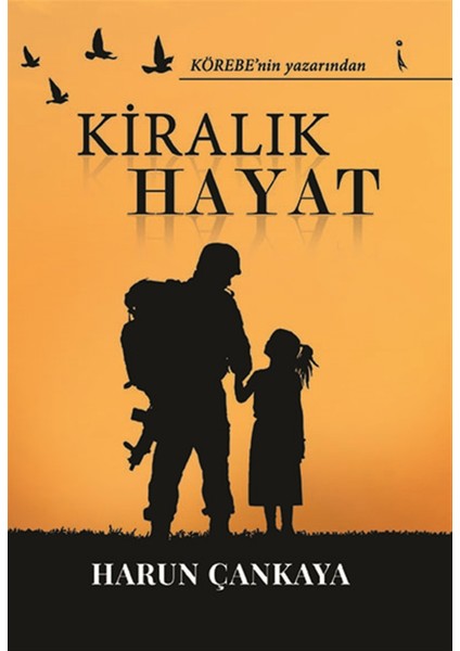 Kiralık Hayat - Harun Çankaya