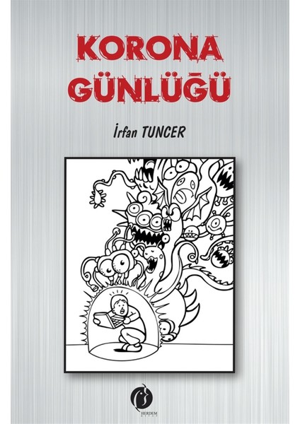 Korona Günlüğü - Irfan Tuncer