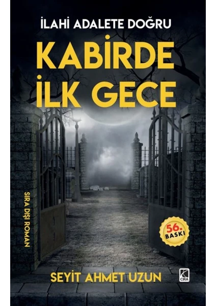 Kabirde Ilk Gece - Seyit Ahmet Uzun